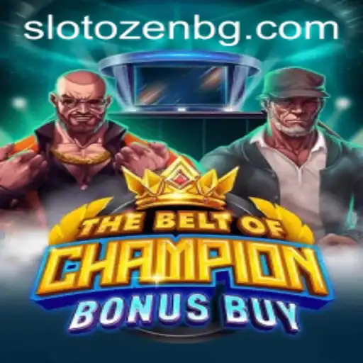 TheBeltOfChampionBonusBuy: A Riveting Adventure in Gaming